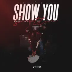 Show You Suttin - Single by $crillah BinLit album reviews, ratings, credits