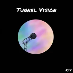 Tunnel Vision by R4y album reviews, ratings, credits