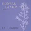 Honrar la Vida (feat. Rozalén) - Single album lyrics, reviews, download