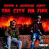 The City on Fire - EP album lyrics, reviews, download