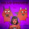 En Lo Oscuro Mckenzy X Saint Tiago - Single album lyrics, reviews, download