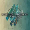 Kingdom Movement: A New Era - Single album lyrics, reviews, download