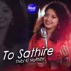 To Sathire Thibi Ki Nathibi - Single album lyrics, reviews, download