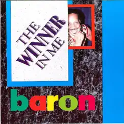 The Winner In Me by Baron album reviews, ratings, credits