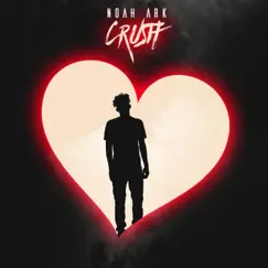 Crush - Single by Noah Ark album reviews, ratings, credits