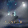Ginger - Single album lyrics, reviews, download