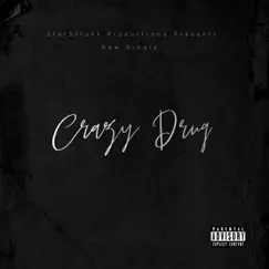 Crazy Drug (feat. King T3Z) - Single by Rick_Tha_Rular album reviews, ratings, credits