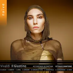 Vivaldi: Il Giustino by Ottavio Dantone, Accademia Bizantina, Delphine Galou, Emöke Baráth & Silke Gäng album reviews, ratings, credits
