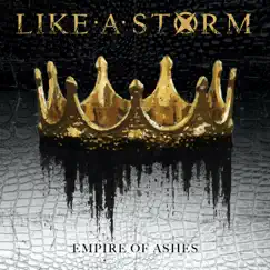 Empire of Ashes - Single by Like a Storm album reviews, ratings, credits