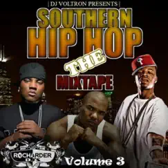 Southern Mixtape Exclusives 3 by Various Artists album reviews, ratings, credits