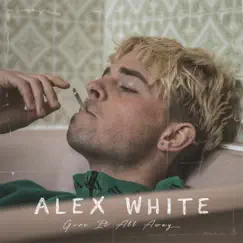 Give It All Away - Single by Alex White album reviews, ratings, credits