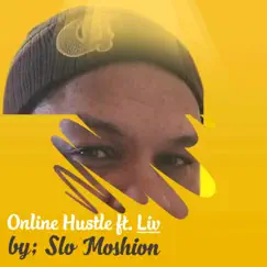 Online Hustle (feat. Liv) [Street Mix] Song Lyrics