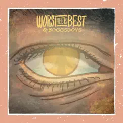 Worst Meets Best by Boggsboys album reviews, ratings, credits