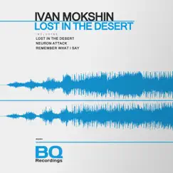 Lost in the Desert (Radio Mix) Song Lyrics