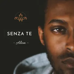 Senza te - Single by Alion album reviews, ratings, credits