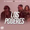 Los Poderes - Single album lyrics, reviews, download