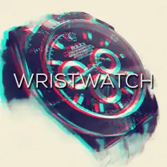 Wristwatch (feat. Greenfield) Song Lyrics