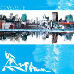 Concrete - Single by Warm Natural album reviews, ratings, credits
