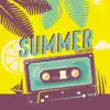 Summer Vibrations album lyrics, reviews, download