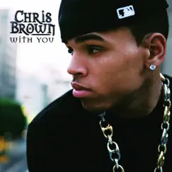 With You - EP by Chris Brown album reviews, ratings, credits