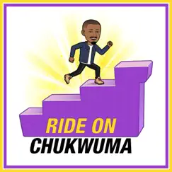 Ride On - Single by Chukwuma album reviews, ratings, credits