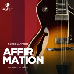 Affirmation - Single by Sergio D'Angelo album reviews, ratings, credits
