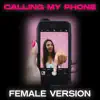 Calling My Phone (Female Version) - Single album lyrics, reviews, download
