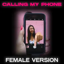 Calling My Phone (Female Version) Song Lyrics