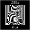 Jonez (What Would You Do) - Single album lyrics, reviews, download