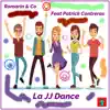 La JJ Dance (feat Patrick Contreras) - Single album lyrics, reviews, download