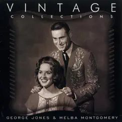 Vintage Collections by George Jones & Melba Montgomery album reviews, ratings, credits