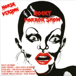 Rocky Horror Show (1977 Norsk Versjon) by Richard O'Brien, Knut Husebøe, Kari Ann Grønsund & Ivar Nørve album reviews, ratings, credits