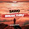 Break Thru - Single album lyrics, reviews, download