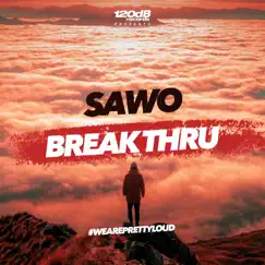 Break Thru (Radio Edit) Song Lyrics