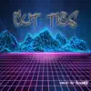 Cut Ties (Instrumental) song lyrics