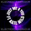 Just Me & You (feat. Kate Wild) - Single album lyrics, reviews, download