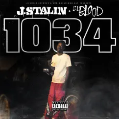 1034 - EP by J. Stalin & Lil Blood album reviews, ratings, credits
