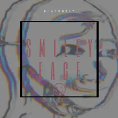 Smiley Face - Single by BlackBelt album reviews, ratings, credits