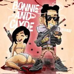 Bonnie and Clyde - Single by Kid Buu album reviews, ratings, credits