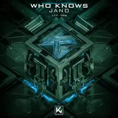 Who Knows - Single by Jano album reviews, ratings, credits
