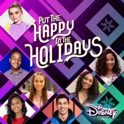 Put the Happy in the Holidays - Single by Issac Ryan Brown, Meg Donnelly, Sky Katz, Chandler Kinney, Ruth Righi, Navia Robinson & Trevor Tordjman album reviews, ratings, credits