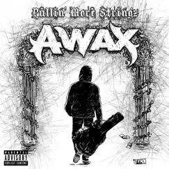 Pullin' More Stringz by A-Wax album reviews, ratings, credits