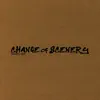 Change of Scenery - Single album lyrics, reviews, download
