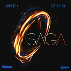 Saga - Single by Andi Mik & Ray Azuma album reviews, ratings, credits