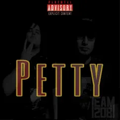 Petty (feat. Drako Unlucky) - Single by Illusive208 album reviews, ratings, credits