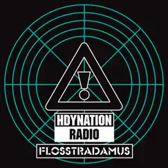 HDYNATION RADIO by Flosstradamus album reviews, ratings, credits