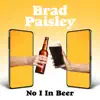 No I in Beer - Single album lyrics, reviews, download
