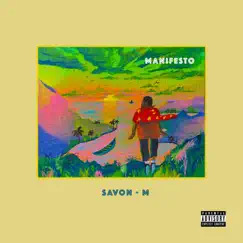 Manifesto - Single by Savon-M album reviews, ratings, credits