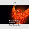 Rise / Come On - EP album lyrics, reviews, download