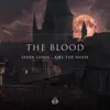 The Blood - Single album lyrics, reviews, download